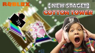 [ NEW STAGE!!] ☁️ Cotton Tower ☁️ [ Roblox ]
