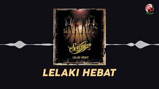 Seventeen - Lelaki Hebat