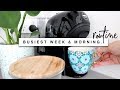 The Busiest Week & Mostly A Morning Routine