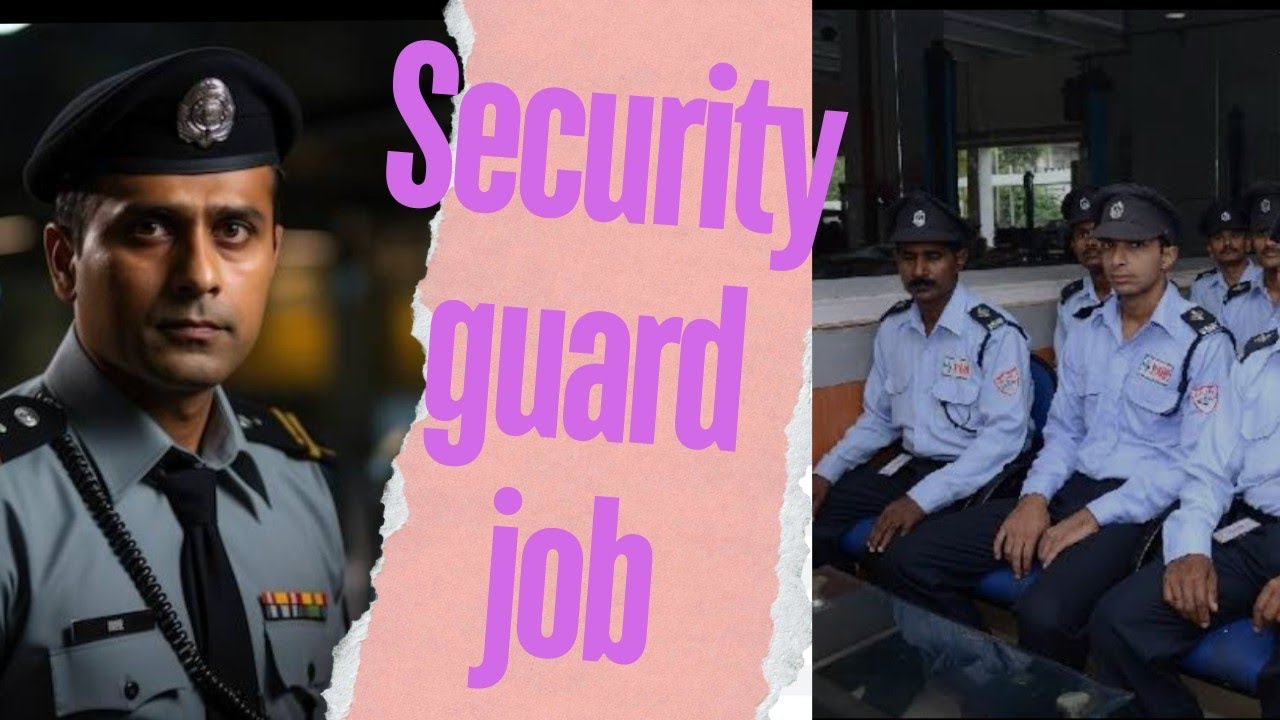 Security guard job Assam | আপোনালোকে কৰিব পাৰে - YouTube
