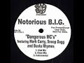 Notorious B.I.G - Dangerous MC