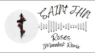 SAINT JHN Roses Imanabek Remix 1 Hour #saintjhn #roses #imanabek #remix #1hour