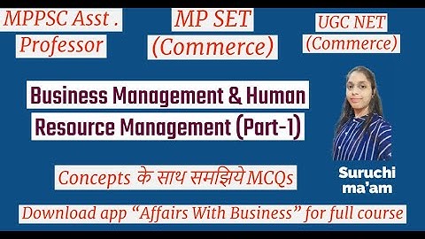Business Management & Human Resource Management (Part-1) || MPPSC Assitant Professor, MP SET/UGC NET