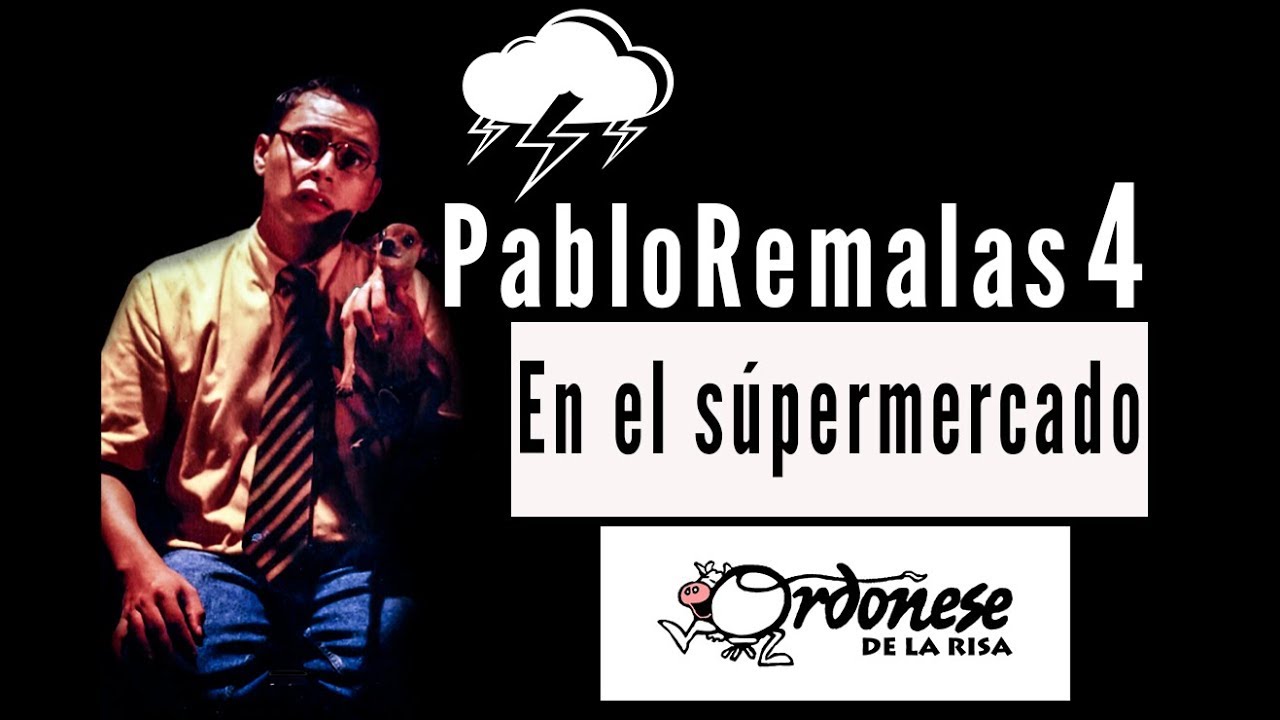 ORDÓÑESE DE LA RISA 😳 PabloRemalas 4 😳 En el supermercado - YouTube