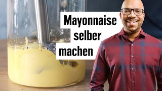 Mayonnaise selber machen | Mayo mit dem Stabmixer einfach zubereiten | EDEKA