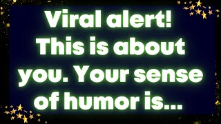 Viral alert! This is about you. Your sense of humor is... God message | Receive God Grace