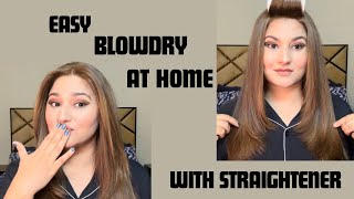 Blowdry At Home || Easy Blowdry Tip || Blowdry With Straightener ||