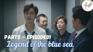 PART5 - Episode01 LEGEND OF THE BLUE SEA 🌊 | Watch Tagalog subtitles | Asian Novelas Philippines ❤️