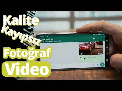 Whatsapp video ve fotoğrafları yüksek kaliteli nasıl gönderilir?