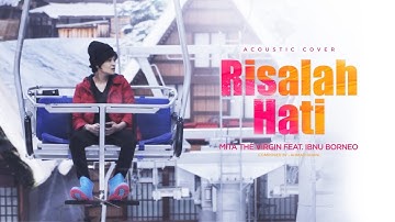 Risalah Hati by Dewa 19 - Mita The Virgin Feat. Ibnu Borneo (Cover)