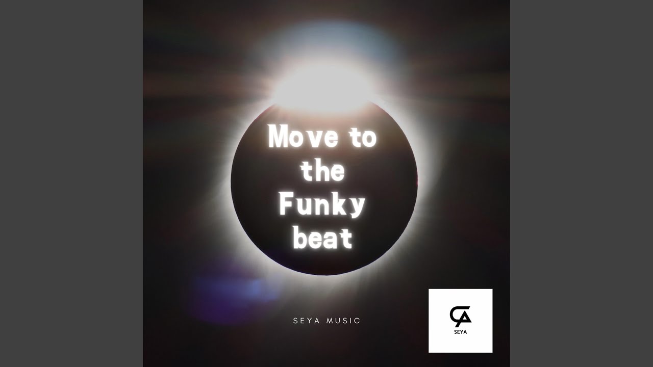 Move To The Funky Beat - YouTube
