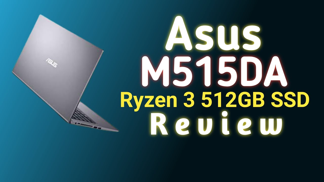 asus m515da | asus vivobook m515da ryzen 3 3250u 15.6 fhd laptop price