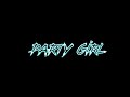 StaySolidRocky Party Girl Slowed Reverb mp3
