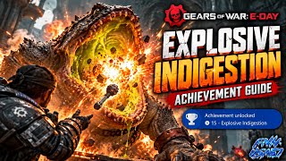 Explosive Indigestion Achievement Guide | Gears of War: E-Day