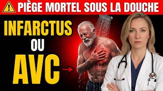 Un Cardiologue ALERTE : Ces HABITUDES sous la Douche RISQUENT de Causer un INFARCTUS ou un AVC !