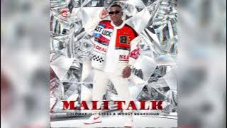 Goldmax - Mali Talk (CalebX Amapiano Revisit)
