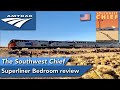 Amtrak Southwest Chief : 24 hrs in a Superliner Bedroom. Awesome and disappointing