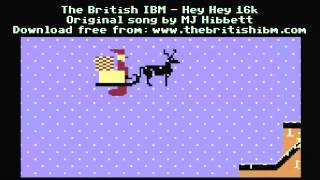 The British IBM - Hey Hey 16k