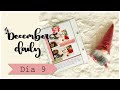 Diario de Navidad - Día 9 | | SCRAP &amp; LETTERING