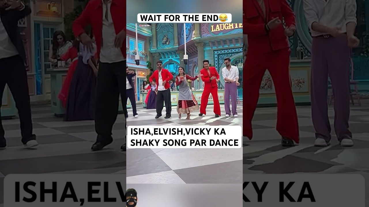 Isha Malviya, Elvish Yadav & Abhishek Dance on shaky song During Shoot for Laughter Chefs Season 2