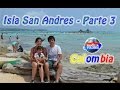 Bienvenidos a Isla San Andres #3 - Colombia #5