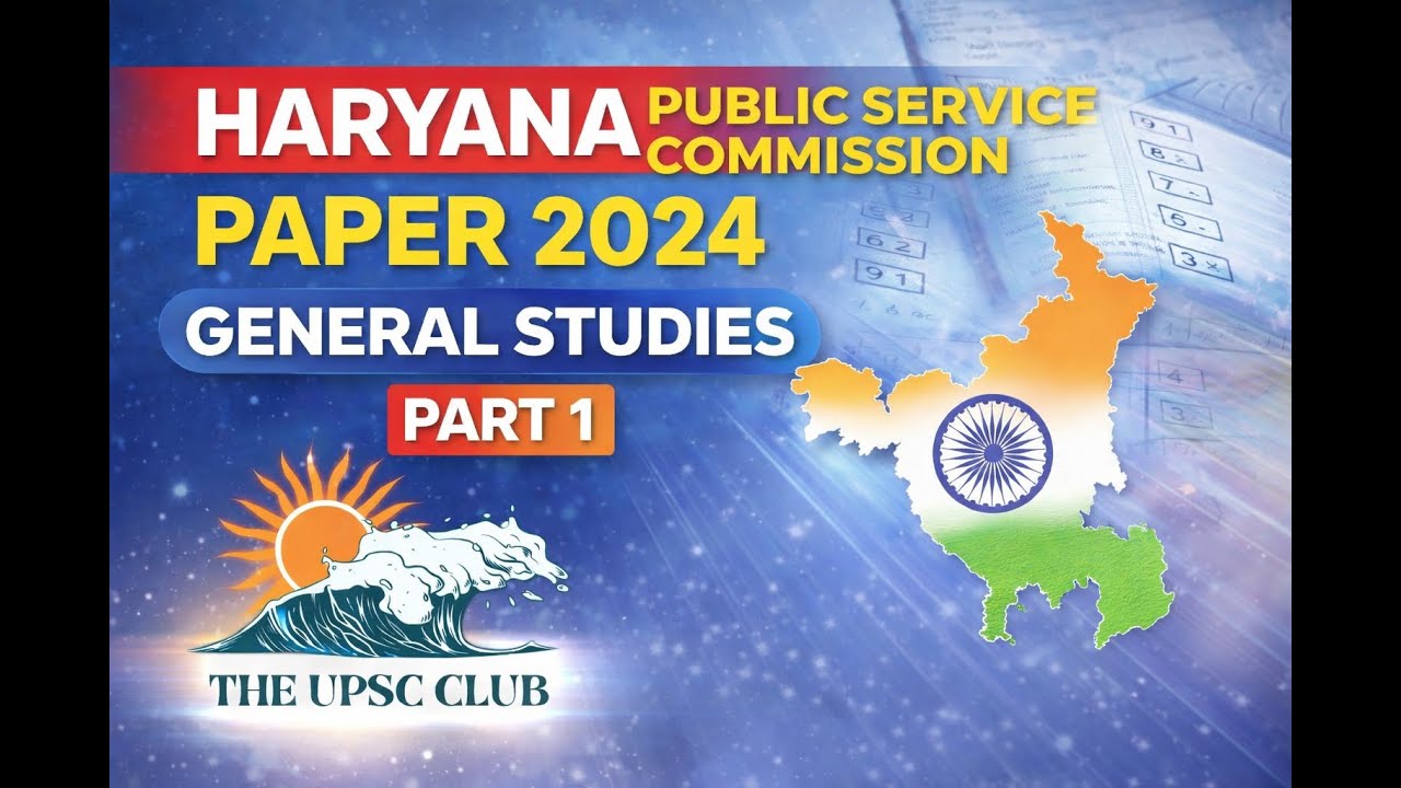 Haryana PCS 2024 GS Paper 1 | Part 1| PYQ #upsc2026 #haryanapsc #hpscexam #cse #upsc #statepcs