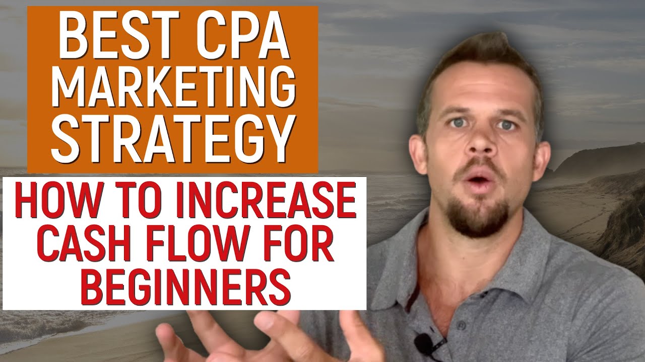 CPA Marketing For Beginners - Step By Step Strategy To Start CPA ...