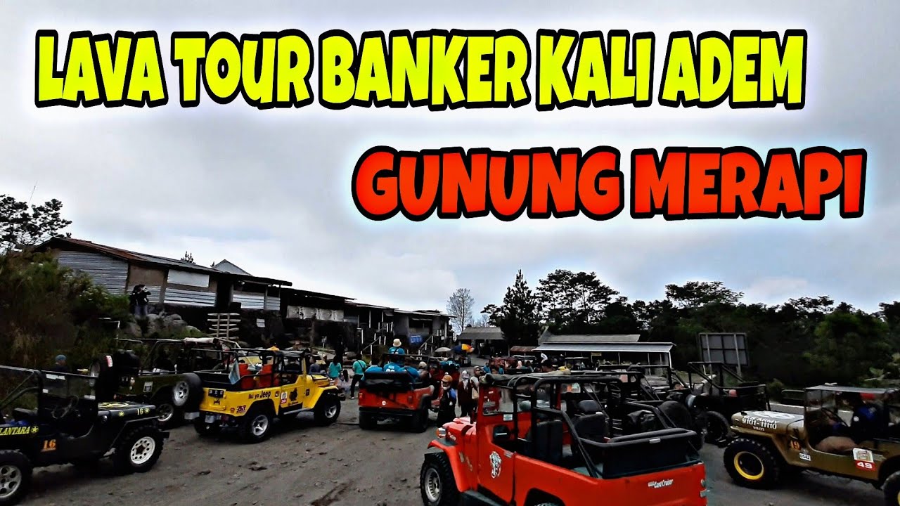 LAVA TOUR GUNUNG MERAPI NAIK JEEP OTW BANKER KALIADEM || PART 2 - YouTube