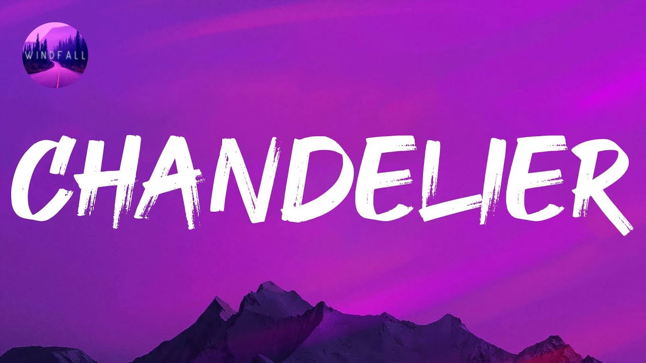 Sia Chandelier (Lyrics) YouTube