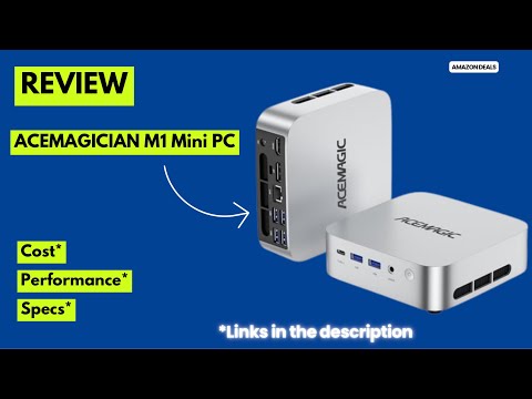 ACEMAGICIAN M1 Mini PC Review | AMD Ryzen 7 6800H, 16GB DDR5