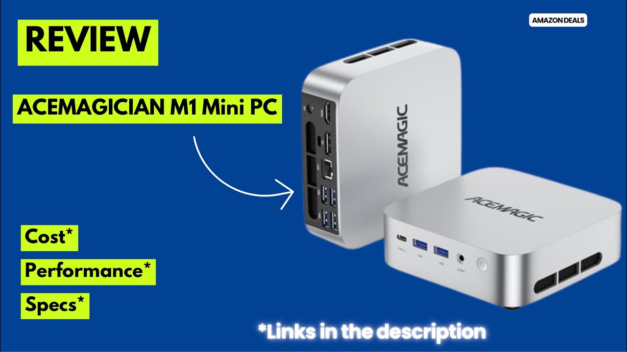 ACEMAGICIAN M1 Mini PC Review | AMD Ryzen 7 6800H, 16GB DDR5