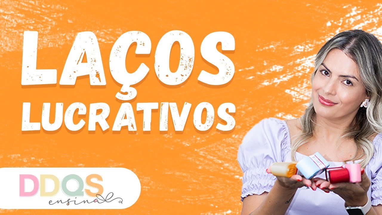 Laços lucrativos como descobrir quais são e como eles te ajudam a faturar de 3 a 5 mil reais por mês