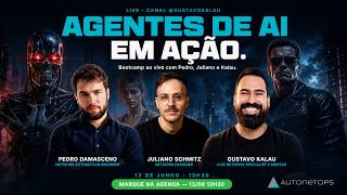 Bootcamp ao vivo - Agentes de IA em ação