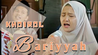 KHOIROL BARIYYAH - Live Perform dalam Rangka Santunan Anak Yatim bersama Muhasabatul Qolbi