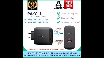 Sạc AUKEY PA-Y11 48W - 2 cổng (01 cổng USB-C PD 2.0 30W & 01 cổng USB-A QC 3.0 18W)