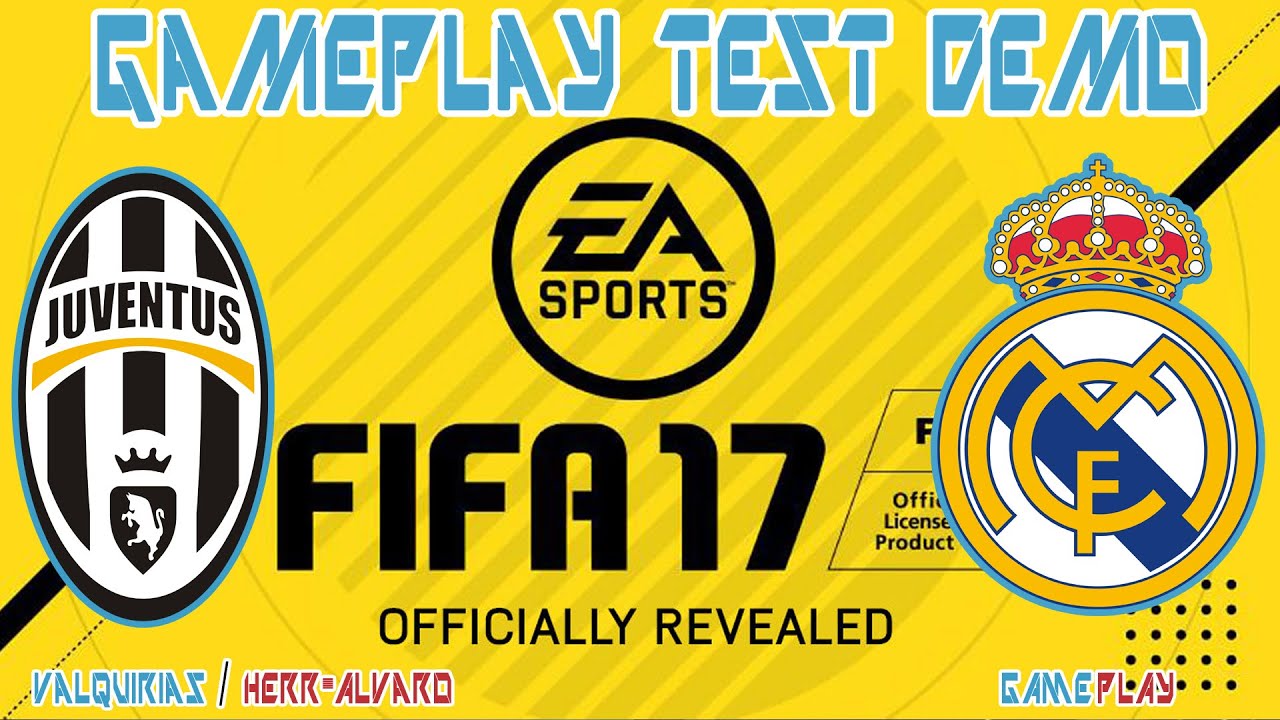 FIFA 17 Demo Origin Juventus Vs Real Madrid PC GAMEPLAY ESPAÑOL