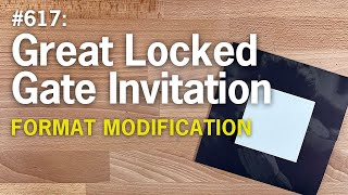 This is a Great Locked Gate Event Solution –FOW #617