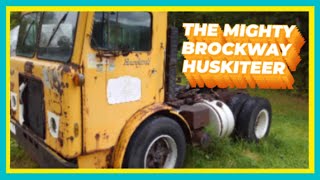 Vintage Brockway Huskiteer cabover, many were made, but not many saved, time capsule. Cummins power