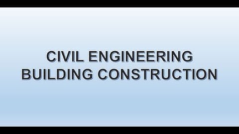 Civil Engineering Building Construction