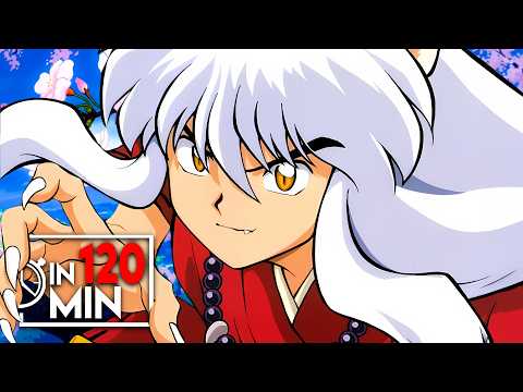 INUYASHA IN 120 MINUTEN