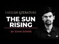 The Sun Rising by John Donne | Complete Explanation | Metaphysical Poetry | NET JRF | RPSC Grade II
