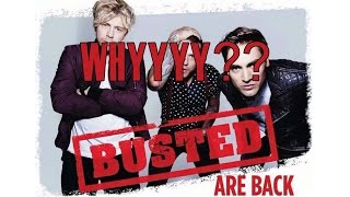 Busted Are Back Together.. But Why???