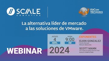 Scale Computing la alternativa líder de mercado a las soluciones de VMware.