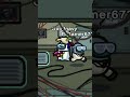 POV: You forgot there are Crewmates near (Among Us)
