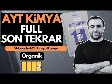 Organik Bileşikler | AYT KİMYA FULL SON TEKRAR 2024 | 4.Video