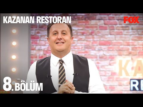Kazanan Restoran 8. Bölüm