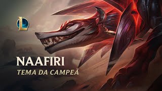Naafiri | Tema da Campeã – League of Legends