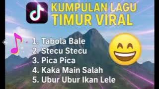TOP 5 LAGU TIMUR VIRAL TIKTOK | TANPA IKLAN | TERPOPULER & TRENDING | TABOLA BALE