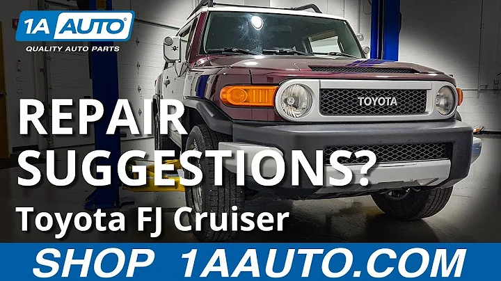 Repair Suggestions? 07-14 Toyota FJ Cruiser