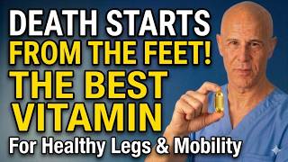 Seniors 6 Vitamins Boost Leg & Foot Circulation Instantly! Senior Health Tips   Dr  Alan Mandell